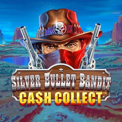 Silver Bullet Bandit: Cash Collect