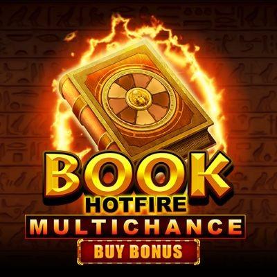 Book Hotfire Multichance  Buy Bonus